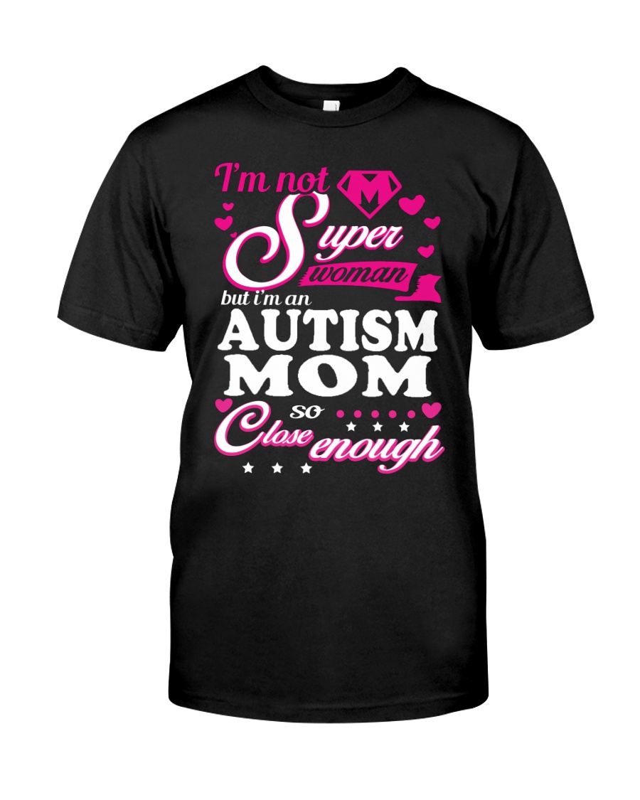 AUTISM MOM Classic T-Shirt