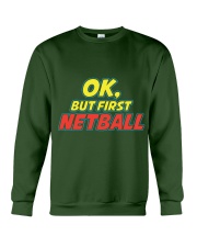 Gifts ideas for netball lovers Netball players Crewneck Sweatshirt front