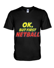 Gifts ideas for netball lovers Netball players V-Neck T-Shirt thumbnail