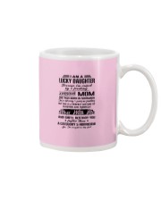 I Am A Lucky Daughter Mug tile