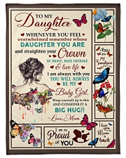 To My Daughter - Mom Small Fleece Blanket - 30" x 40" front