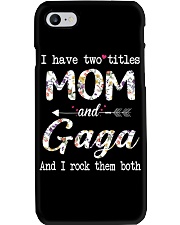 I have two titles Mom and Gaga Phone Case tile