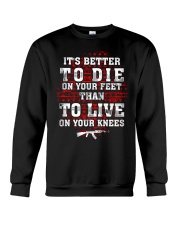 It's Better To Die Crewneck Sweatshirt tile