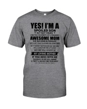 2 yes i am awesome mom Classic T-Shirt front