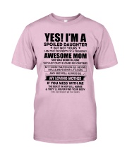 6 yes i am daughter little girl Classic T-Shirt front