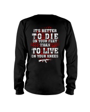 It's Better To Die Long Sleeve Tee tile