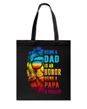 Being A Dad Is An Honor Being A Papa Is Priceless Tote Bag tile