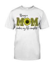 Being a Mom Classic T-Shirt front