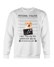 Funny Dog Lover Gift Personal Stalker Labrador T S Crewneck Sweatshirt thumbnail