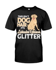 It is Labrador Retriever Glitter Classic T-Shirt thumbnail