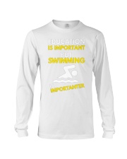 SWIMMING OR EDUCATION Long Sleeve Tee thumbnail