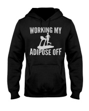GYM WORKING MY ADIPOSE OFF Hooded Sweatshirt thumbnail