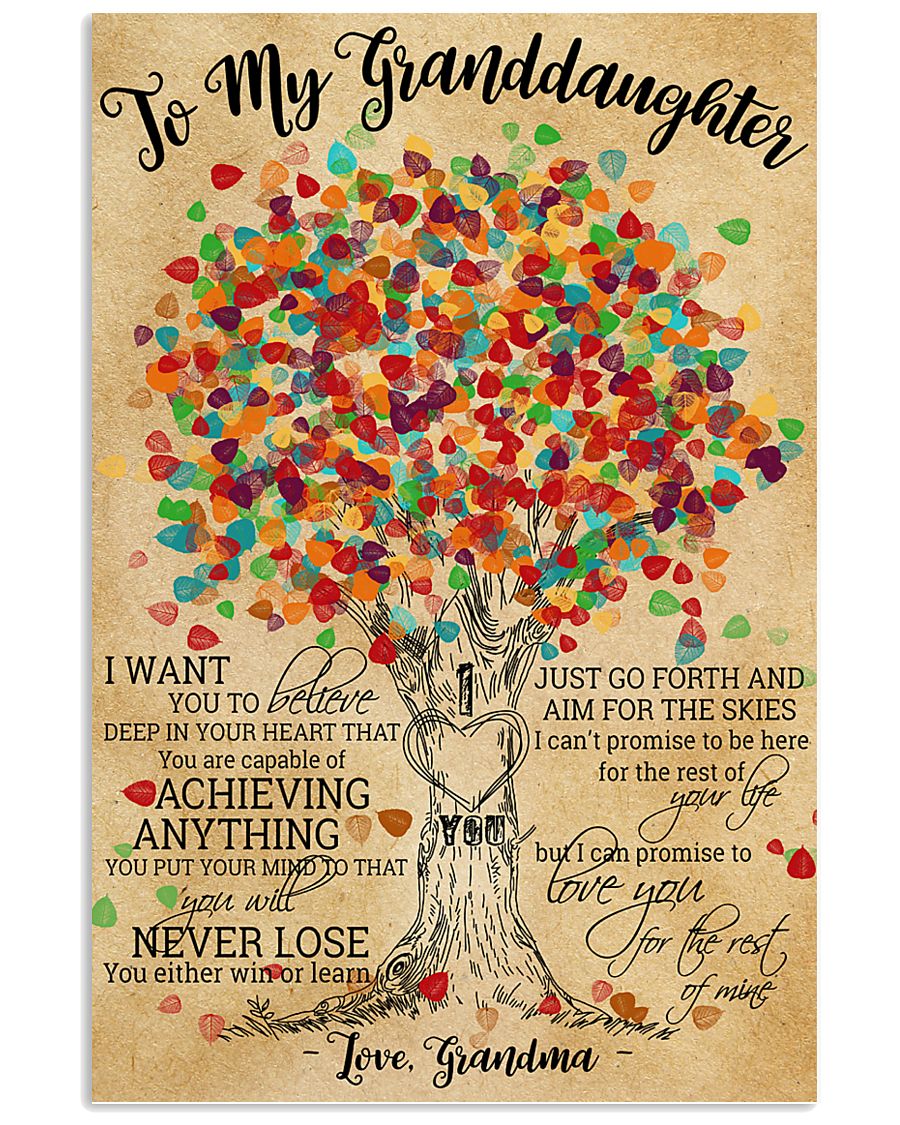To My Granddaughter 16x24 Poster