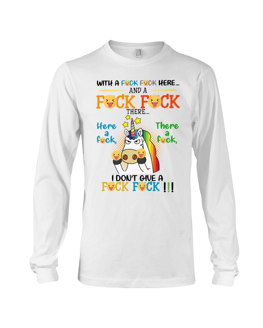 I don't Give A Fck Fck Long Sleeve Tee
