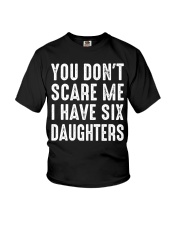 I have six daughters Youth T-Shirt tile