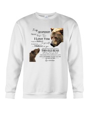1 DAY LEFT - TO MY GRANDSON FROM GRANDPA BEARS Crewneck Sweatshirt thumbnail