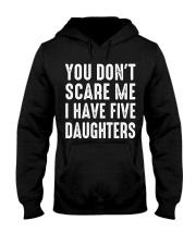 I have five daughters Hooded Sweatshirt tile