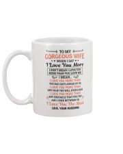 TO MY GOREOUS WIFE Mug back