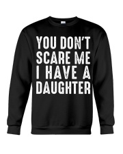 I have a daughter Crewneck Sweatshirt thumbnail