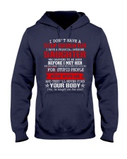 I Don't Have A Stepdaughter Hooded Sweatshirt front