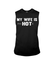 MY WIFE IS PSYCHOTIC Sleeveless Tee thumbnail