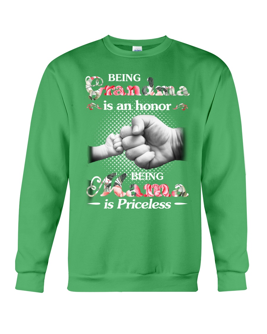 Being grandma is an honor Crewneck Sweatshirt