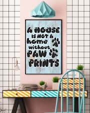Not A Home Without Paw Prints 16x24 Poster lifestyle-poster-6