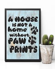 Not A Home Without Paw Prints 16x24 Poster lifestyle-poster-8