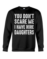 I have nine daughters Crewneck Sweatshirt tile