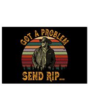 Got A Problem Send Rip Horizontal Poster tile