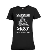 Carpenter I'm Far Too Sexy Premium Fit Ladies Tee tile