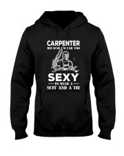 Carpenter I'm Far Too Sexy Hooded Sweatshirt tile