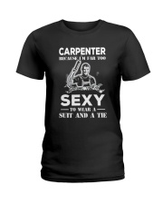 Carpenter I'm Far Too Sexy Ladies T-Shirt tile