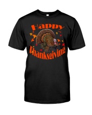 Happy Thanksgiving Long Sleeve TShirt Classic T-Shirt front