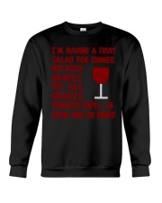 I'm having wine for dinner Long Sleeve Crewneck Sweatshirt thumbnail