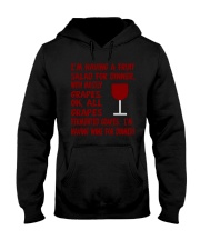 I'm having wine for dinner Long Sleeve Hooded Sweatshirt thumbnail