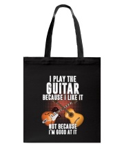 guitar i play because Tote Bag thumbnail