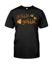 Gobble Turkey Thanksgiving TShirt Classic T-Shirt front