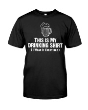 This Is My Drinking Shirt Dark Classic T-Shirt front