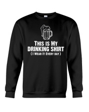 This Is My Drinking Shirt Dark Crewneck Sweatshirt thumbnail