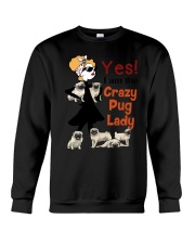 Crazy Pug Lady Crewneck Sweatshirt thumbnail