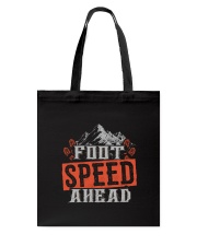 Hiking Mountain Foot Speed Tote Bag thumbnail