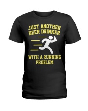 Beer Drinker Running Problem Ladies T-Shirt thumbnail