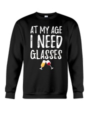 At my age i need glasses Crewneck Sweatshirt thumbnail