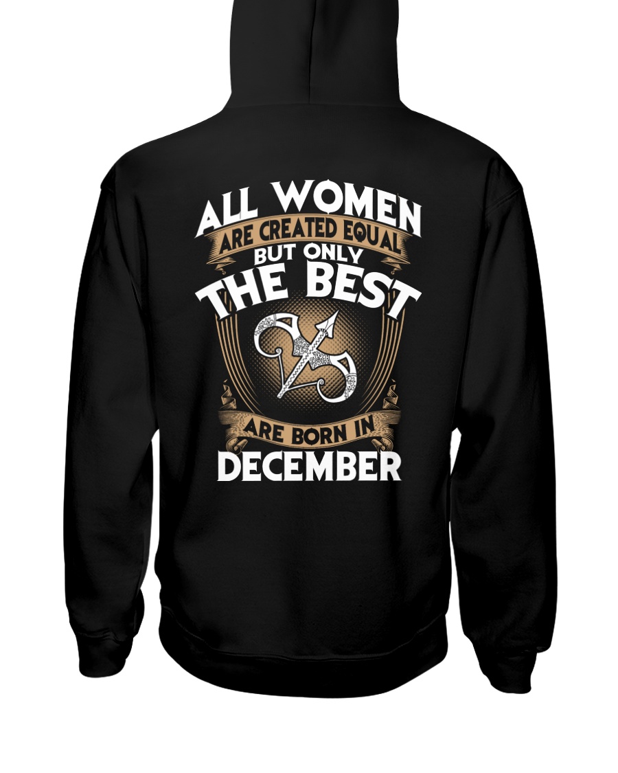 ONLY THE BEST ARE BORN IN DECEMBER Hooded Sweatshirt