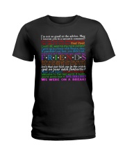 I'm not so good at the advice Ladies T-Shirt thumbnail