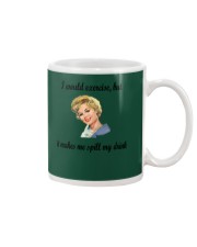 Exercise makes me spill my drink Mug thumbnail
