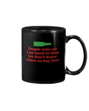 People Who Say I Am Hard To Shop For Mug thumbnail