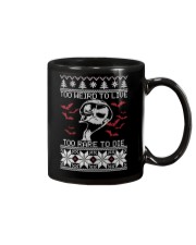 Too Weird To Live Mug thumbnail