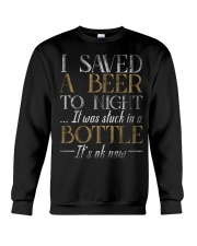I saved beer tonight Crewneck Sweatshirt thumbnail